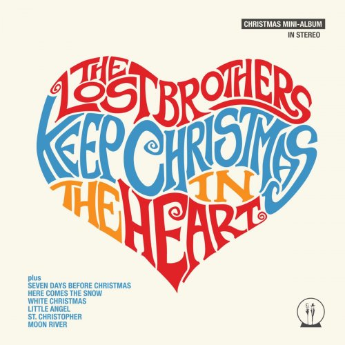 The Lost Brothers - Keep Christmas in the Heart (2018)