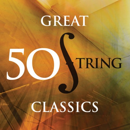 VA - 50 Great String Classics (2014)