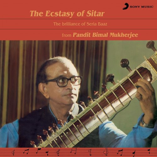 Pt. Bimal Mukherjee - The Ecstasy of Sitar (1984) [Hi-Res]