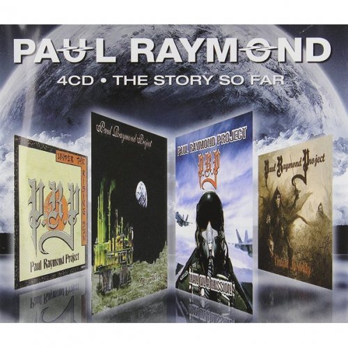 Paul Raymond - The Story So Far (2011)