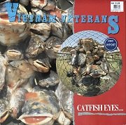 Vietnam Veterans - Catfish Eyes And Tales (1987) Vinyl Rip