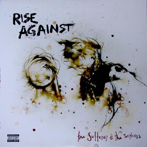 Rise Against ‎- The Sufferer & The Witness (2006) LP