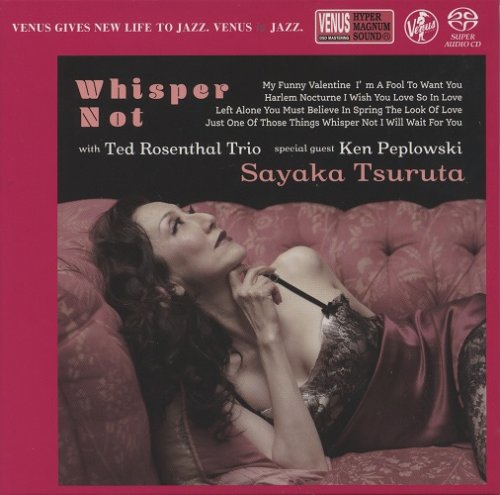 Sayaka Tsuruta with Ted Rosenthal Trio - Whisper Not (2018) [SACD]