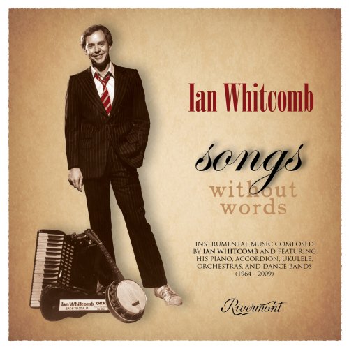 Ian Whitcomb - Songs Without Words (2012)