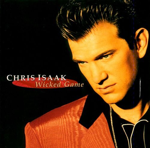 Chris Isaak - Wicked Game (1991) Lossless