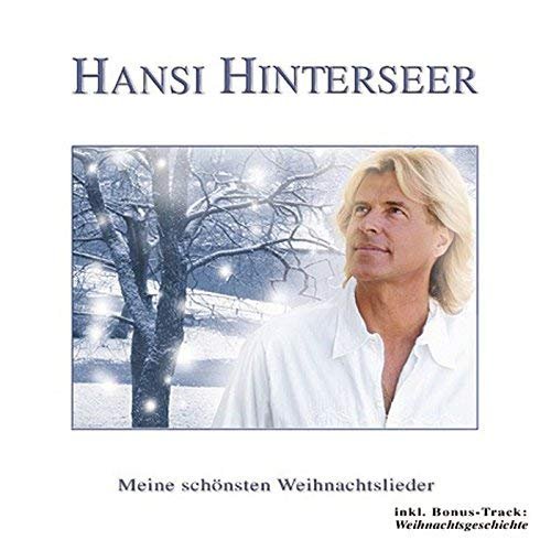 Hansi Hinterseer - Meine schönsten Weihnachtslieder (2005)