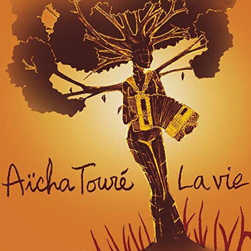 Aïcha Touré - La Vie (2018) [Hi-Res]