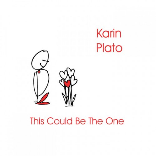 Karin Plato - This Could Be the One (2018)