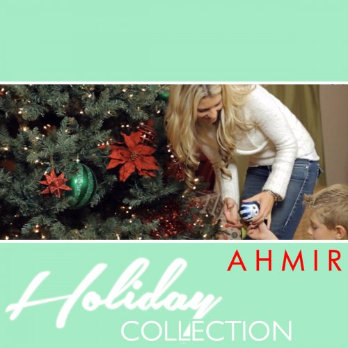 Ahmir - Holiday Collection (2018)