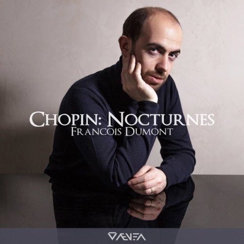 François Dumont - Chopin: 21 Nocturnes (2018) [Hi-Res]