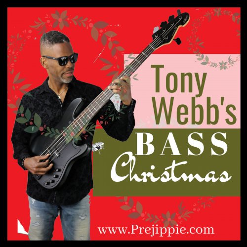 Tony Webb - Bass Christmas (2018)