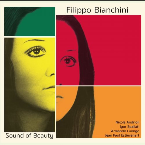 Filippo Bianchini - Sound Of Beauty (2018)