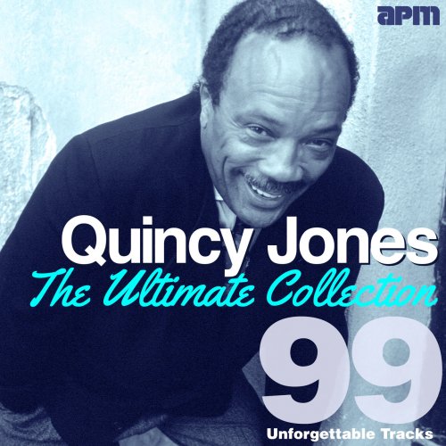 Quincy Jones - The Ultimate Collection: 99 Unforgettable Tracks (2014)