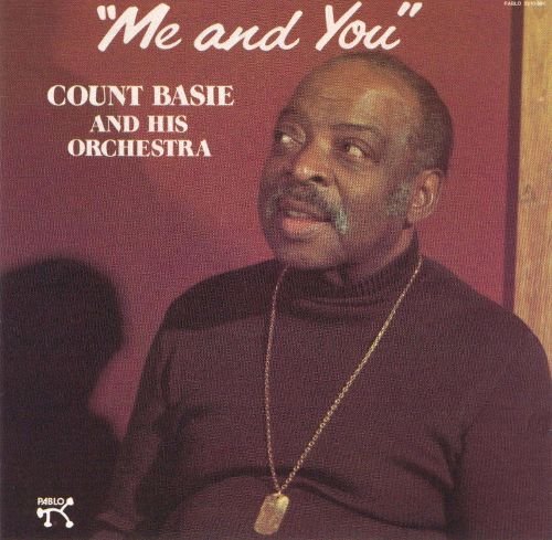Count Basie - Me And You (1983)