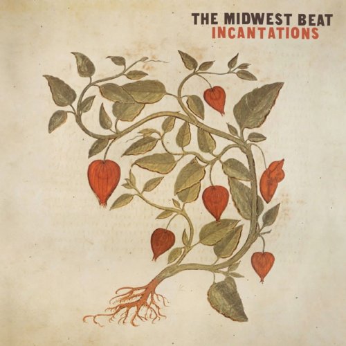 The Midwest Beat - Incantations (2018)