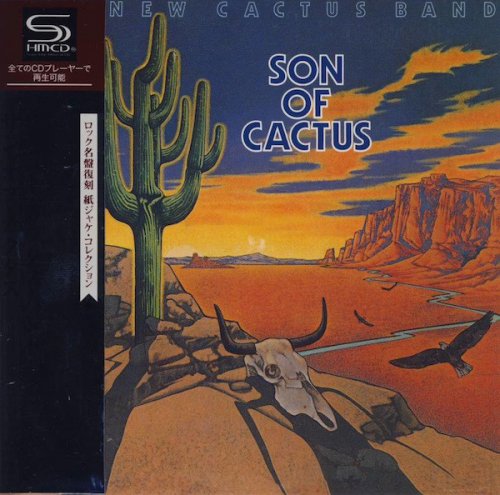 The New Cactus Band - Son Of Cactus (2009) [SHM-CD]
