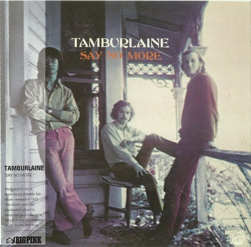 Tamburlaine - Say No More (Reissue) (1972/2018)