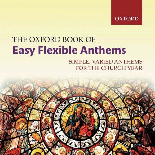 Oxford University Press Music - The Oxford Book of Easy Flexible Anthems (2018)