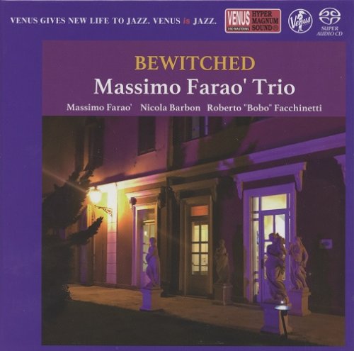 Massimo Farao' Trio - Bewitched (2017) [2018 SACD]