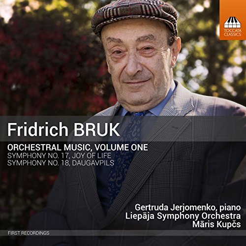 Gertruda Jerjomenko, Liepāja Symphony Orchestra & Maris Kupčs - Bruk: Orchestral Music, Vol. 1 (2018) [Hi-Res]