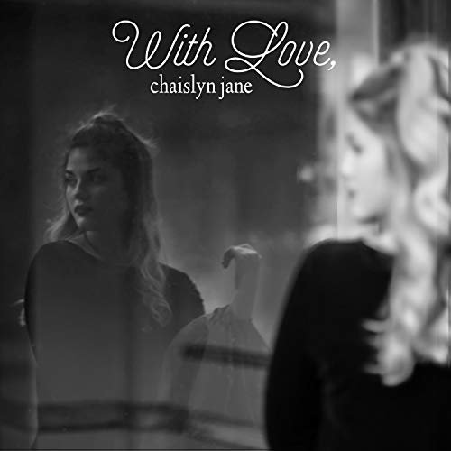 Chaislyn Jane - With Love (2018)