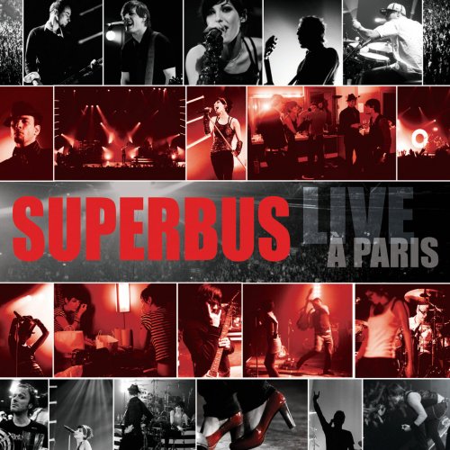 Superbus - Live A Paris (2008)