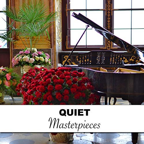 Piano Pianissimo - #10 Quiet Masterpieces (2018)