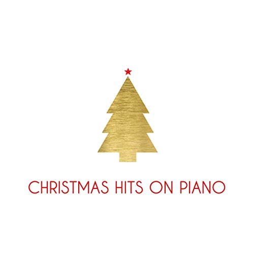 Piano Pianissimo - Christmas Hits On Piano (2018)