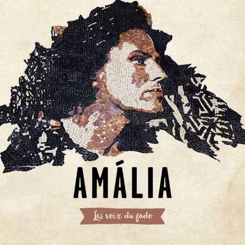 VA - Amália les voix du fado (2015) [Hi-Res]