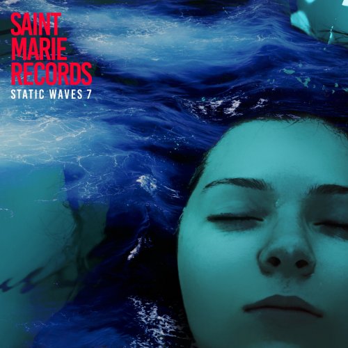 VA - Saint Marie Records Static Waves 7 (2018)