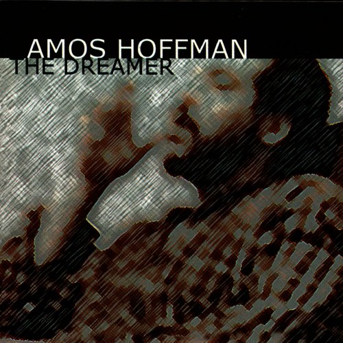Amos Hoffman - The Dreamer (2008)