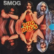 Los Dug Dug's - Smog (Reissue, Limited Edition) (1972/1998)