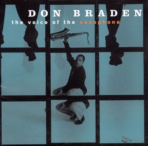 Don Braden - The Voice of the Saxophone (1997) 320 kbps