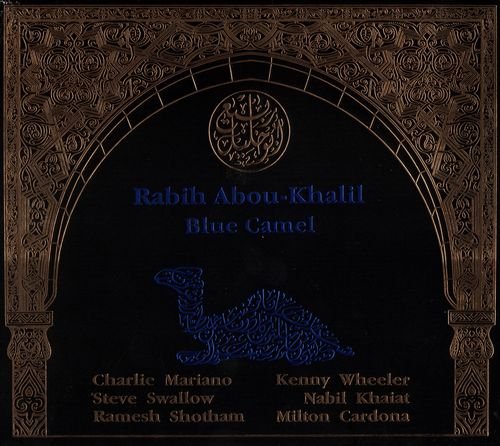 Rabih Abou-Khalil - Blue Camel (1992) FLAC