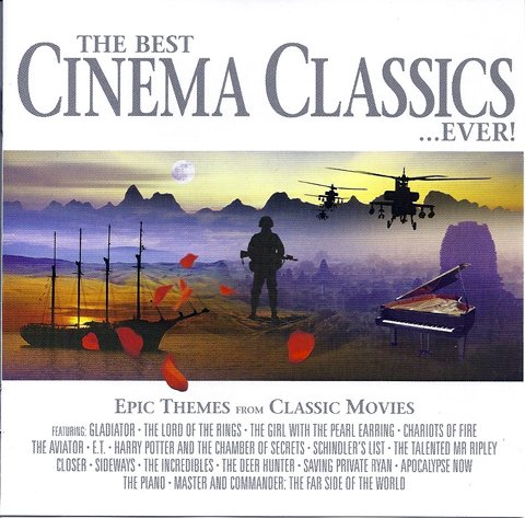 VA - The Best Cinema Classics... Ever! (2005)