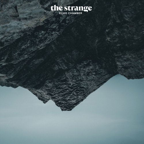 The Strange - Echo Chamber (2018)
