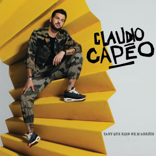Claudio Capéo - Tant que rien ne m'arrête (2018)