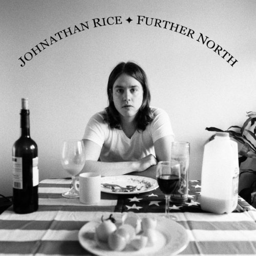 Johnathan Rice - Further North (2007)