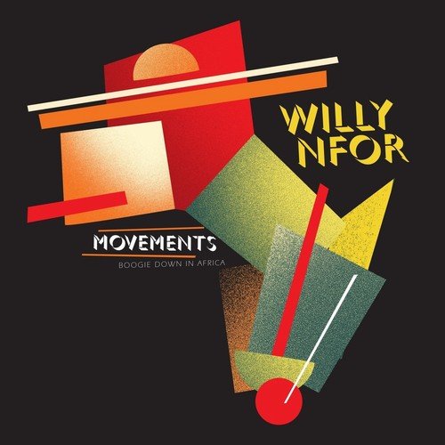 Willy NFor - Movements / Boogie Down in Africa (2018)