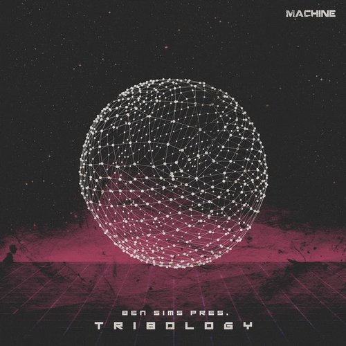 VA - Ben Sims pres. Tribology (2018)