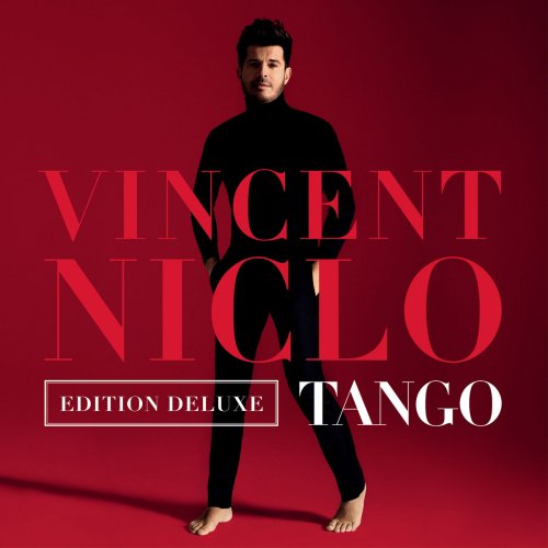 Vincent Niclo - Tango (Version deluxe) (2018)