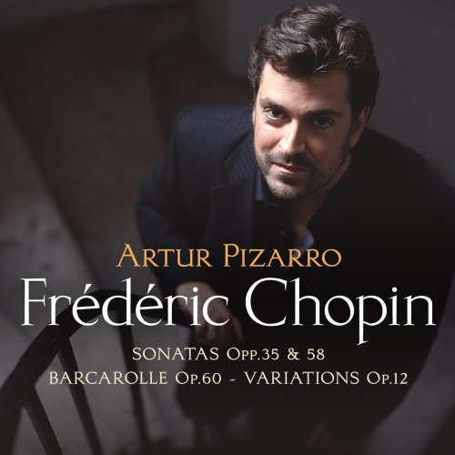 Artur Pizarro - Chopin: Sonatas (2006) [SACD + Hi-Res]