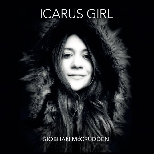 Siobhan McCrudden - Icarus Girl (2018)