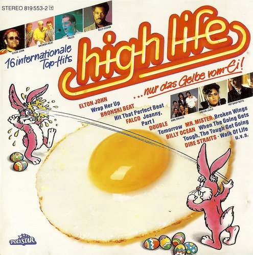 VA - High Life - ...Nur Das Gelbe Vom Ei! (1986)