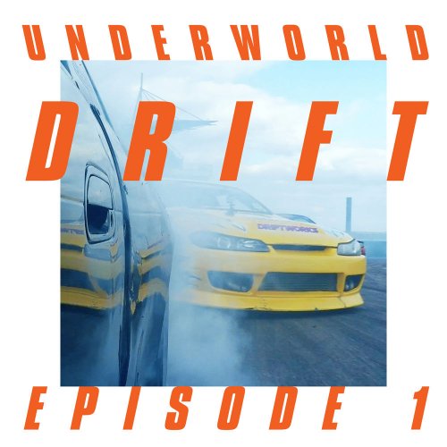 Underworld - Drift Episode 1 (2018) [Hi-Res]
