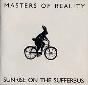Masters Of Reality - Sunrise On The Sufferbus (1992)