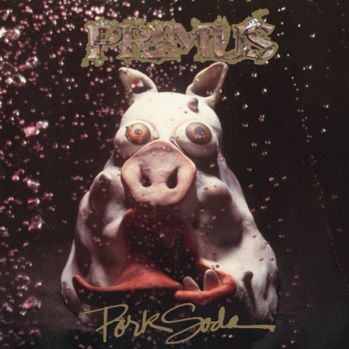 Primus - Pork Soda (1993/2018) [Hi-Res]