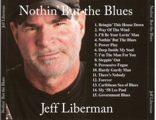 Jeff Liberman - Nothin' But the Blues (2012)
