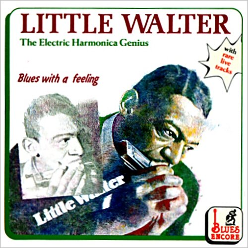 Little Walter - The Electric Harmonica Genius (1990)
