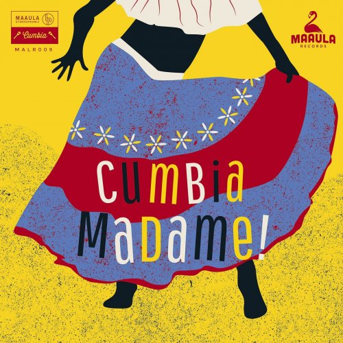 VA - Cumbia Madame! (South American Female Singers 1963-1983) (2018)